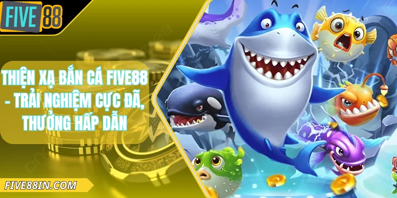 Thiện xạ bắn cá